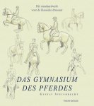 Gustav Steinbrecht - Das Gymnasium Des Pferdes