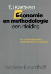 Kastelein, T.J. - Economie en methodologie. Een inleiding