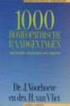 J. Voorhoeve, H. van Vliet - 1000 homeopathische raadgevingen gezonde adviezen bij ziekte