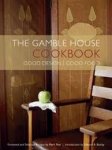 Peel, Mark - The Gamble House Cookbook
