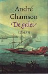 Andre Chimson - Chamson, Andre-De galei (nieuw)