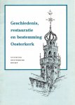  - Geschiedenis, restauratie en bestemming Oosterkerk