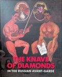Kiblitsky, Joseph - and others - The Knave of Diamonds in the Russian Avant-Garde