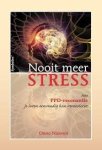 Nieveen, Onno - Nooit meer stress / hoe PPD-resonantie je leven eenvoudig kan verandere.