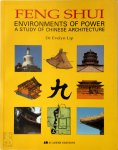 Evelyn Lip 42806 - Feng Shui Environments of Power. A Study of Chinese Architecture