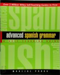 Prado, Marcial - Advanced Spanish Grammar A Self-Teaching Guide