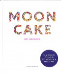 Zeeuw, Jonneke de - Mooncake. Het bakboek: van bolo di pistacho tot medovik & fantacake