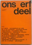 Deleu Jozef, Resink G J, Cauwelaert E van, Dauchy Roland, Schoenmakers J, Dommisse - Ons Erfdeel Algemeen Nederlands Driemaandelijks cultureel tijdschrift 11e jaargang nummer 4 juni 1968