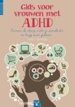 Terry Matlen - Gids voor vrouwen met ADHD Overwin de chaos, richt je aandacht en krijg meer gedaan
