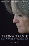 Christine Van Broeckhoven - Brein en branie een pionier in Alzheimer