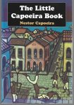 Capoeira, Nestor - The little Capoeira book
