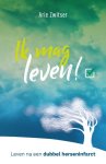 A. Zwitser - Ik mag leven!