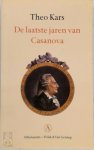 Theo Kars 11051, Giacomo Casanova 13941 - De laatste jaren van Casanova