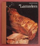 REDACTIE TIME-LIFE BOEKEN. - Lamsvlees. Praktisch koken.