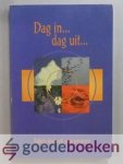 Bregman en I.A. Kole (redactie), C. - Dag in... dag uit... --- Bijbels dagboek voor jongeren van ongeveer 15 jaar en ouder