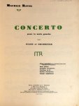 Ravel, Maurice: - Concerto pour la main gauche pour piano et orchestre. Piano principal (avec deuxième piano pour réduction de l`orchestre)