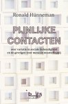 Ronald Hunneman - Pijnlijke contacten Ronald Hunneman - Pijnlijke contacten