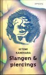 Hitomi KANEHARA - SLANGEN  & PIERCINGS.