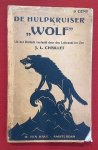 Nerger - De hulpkruiser Wolf : 60.000 mijl door den Atlantischen, Stillen en Indischen oceaan in 451 dagen met een buit van 35 schepen