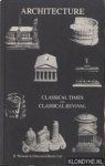 Pagan, Hugh - Architecture: classical times to the classical revival Pagan, Hugh - Architecture: classical times to the classical revival