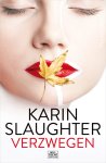 Karin Slaughter - Will Trent 10 - Verzwegen