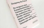 Els Vervloesem, Michiel Dehaene - Designing the future