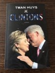 Huys, Twan - De clintons, gesigneerd.