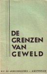 Albarda, J.W., voorwoord - De grenzen van geweld. Vooruitzichten en gevolgen van gewapende opstanden van het proletariaat.