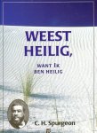 Spurgeon, C.H. - Weest Heilig
