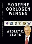 Wesley K. Clark, Tinke Davids - Moderne oorlogen winnen een analyse van de Amerikaanse geopolitiek