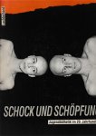 Bucher, Willi & Pohl, Klaus (Herausgeber: Deutsche Werkbund e.V. und Württembergischer Kunstverein) - Schock und Schöpfung. Jugendästhetik im 20. Jahrhundert.