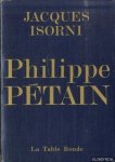 Isorni, Jacques - Philippe Pétain. Tome I