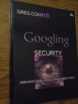 Conti, Greg - Googling security. How much does Google know about you?