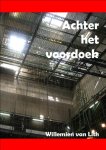 Willemien van Lith - Achter het voordoek