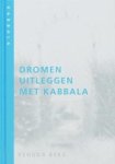 Berg, Y. - Dromen uitleggen met Kabbala