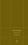 Johan Huizinga 16064 - Herfsttij der middeleeuwen studie over levens- en gedachtenvormen der veertiende en vijftiende eeuw in Frankrijk en de Nederlanden
