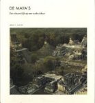 Sabloff, Jeremy A. - De Maya's. Een nieuwe kijk op een oude cultuur