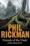 Phil Rickman - Friends of the Dusk