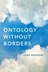 Jody Azzouni - Ontology Without Borders