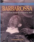 Ailsby, Christopher - Barbarossa: The German Invasion of Russia, 1941 Ailsby, Christopher - Barbarossa: The German Invasion of Russia, 1941