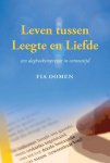 Fia Oomen 160915 - Leven tussen Leegte en Liefde een dagboekimpressie in coronatijd