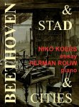 Niko Koers, Herman Rouw - Les bijoux discrets 2 -   Beethoven& stad/Beethoven & Cities