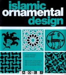 Claude Humbert, Helene Denizot - Islamic Ornamental Design