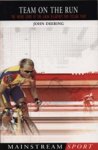 Deering, John - Team on the Run