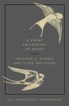 Philippe Dubois - Short philosophy of birds