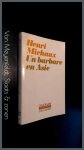 Michaux, Henri - Un barbare en Asie