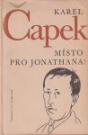 Čapek, Karel - Místo pro Jonathana! Čapek, Karel - Místo pro Jonathana!