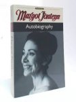 Fonteyn, Margot - Margot Fonteyn. Autobiography.