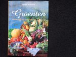 ROSENFELD, CHRISTEL & Vogel, Matthias & Buuren, Ester van & Wouda, Jacqueline - GROENTEN , heerlijke en eenvoudige recepten