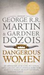 george r. r. martin - Dangerous Women